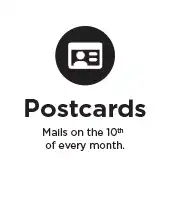 Postcards Icon with information on mailing underneath "Mails on the 10th of every month."